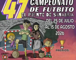 47 edicion del campeonato de futbito el puente de sanabria 2026 logo