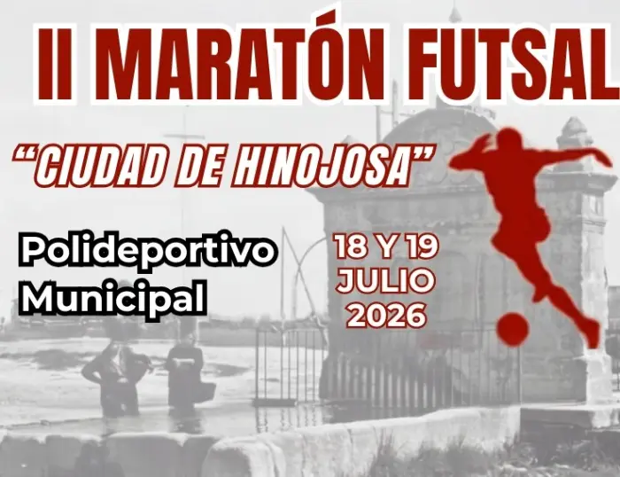 Torneo II Maratón Futsal «Ciudad de Hinojosa» 2026