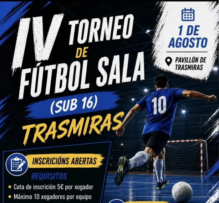 Torneo IV Torneo de Fútbol Sala Sub-16 de Trasmiras 2026