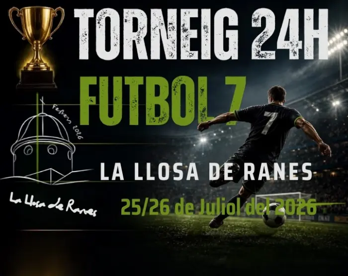 Torneo Torneig 24h de Futbol 7 a La Llosa de Ranes