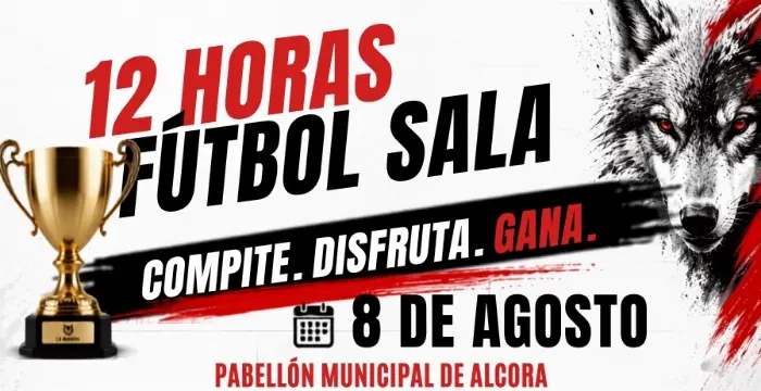 Torneo Torneo 12 Horas de Fútbol Sala La Manada de Alcora 2026