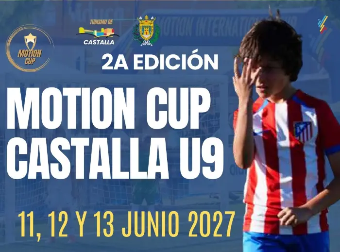 Torneo Torneo 2.ª Edición de la Motion Cup Castalla U9 en 2027