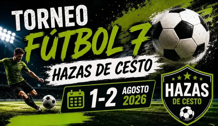 Torneo Torneo de Fútbol 7 de Hazas de Cesto 2026