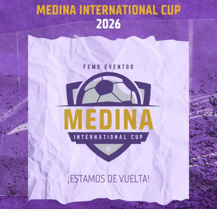 Torneo Torneo de Fútbol Base Medina International Cup 2026