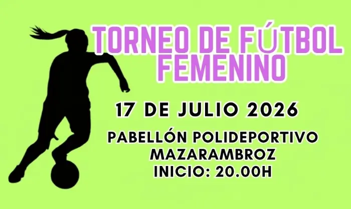 Torneo Torneo de Fútbol Femenino Mazarambroz 2026