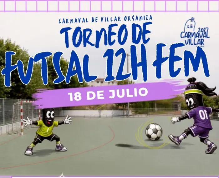 Torneo Torneo de Fútbol Sala 12 Horas Femenino de Villar 2026