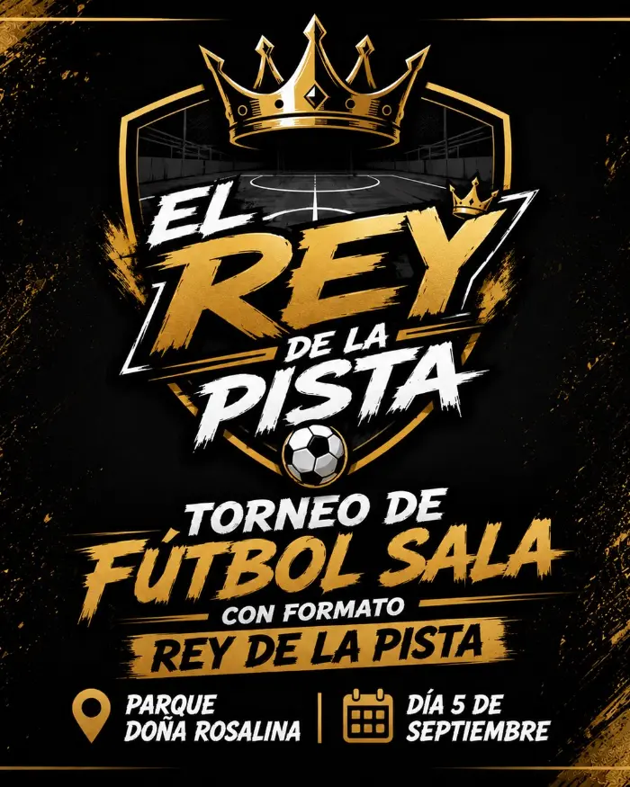 Torneo Torneo de Fútbol Sala el Rey de la Pista en 2026