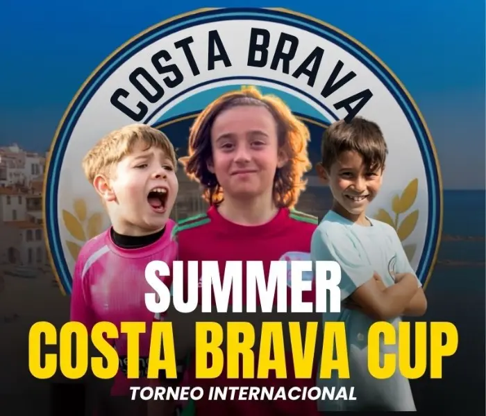 Torneo Torneo de Fútbol Summer Costa Brava CUP 2026 – Masculino