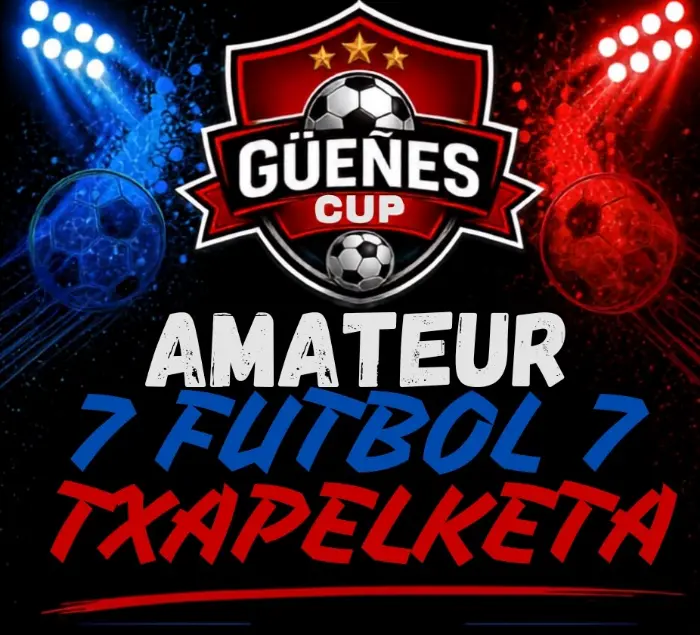 Torneo Torneo de Verano de Fútbol 7 Amateur: la Güeñes Cup 2026