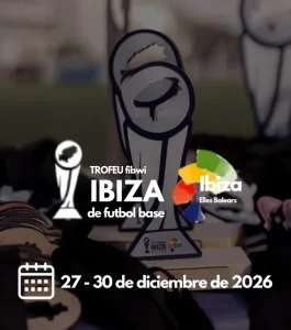 trofeu fibwi ibiza de futbol base 2026 logo