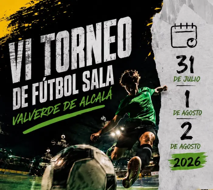 Torneo VI Torneo de Fútbol Sala Valverde de Alcalá 2026