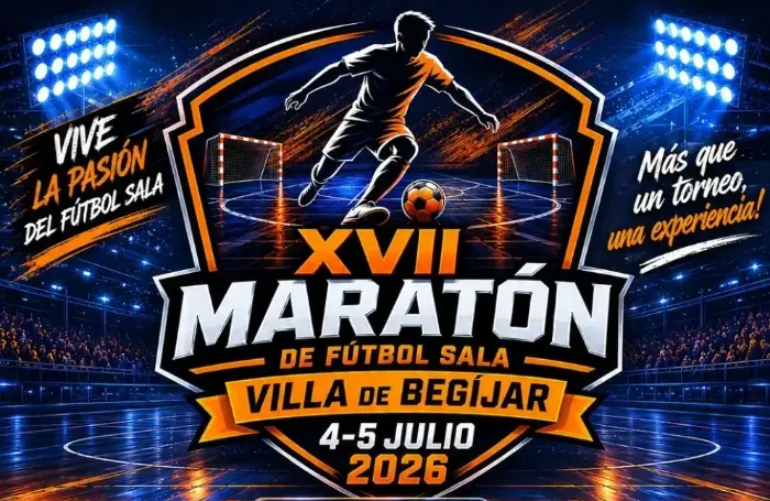 Torneo XVII Maratón de Fútbol Sala «Villa de Begíjar» 2026