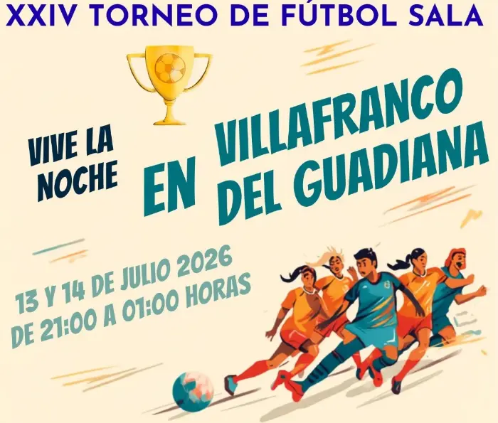 Torneo XXIV Torneo de Fútbol Sala en Villafranco del Guadiana en 2026